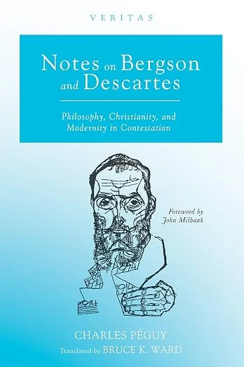 Notes on Bergson and Descartes: Philosophy, Christianity, and Modernity in Contestation cover